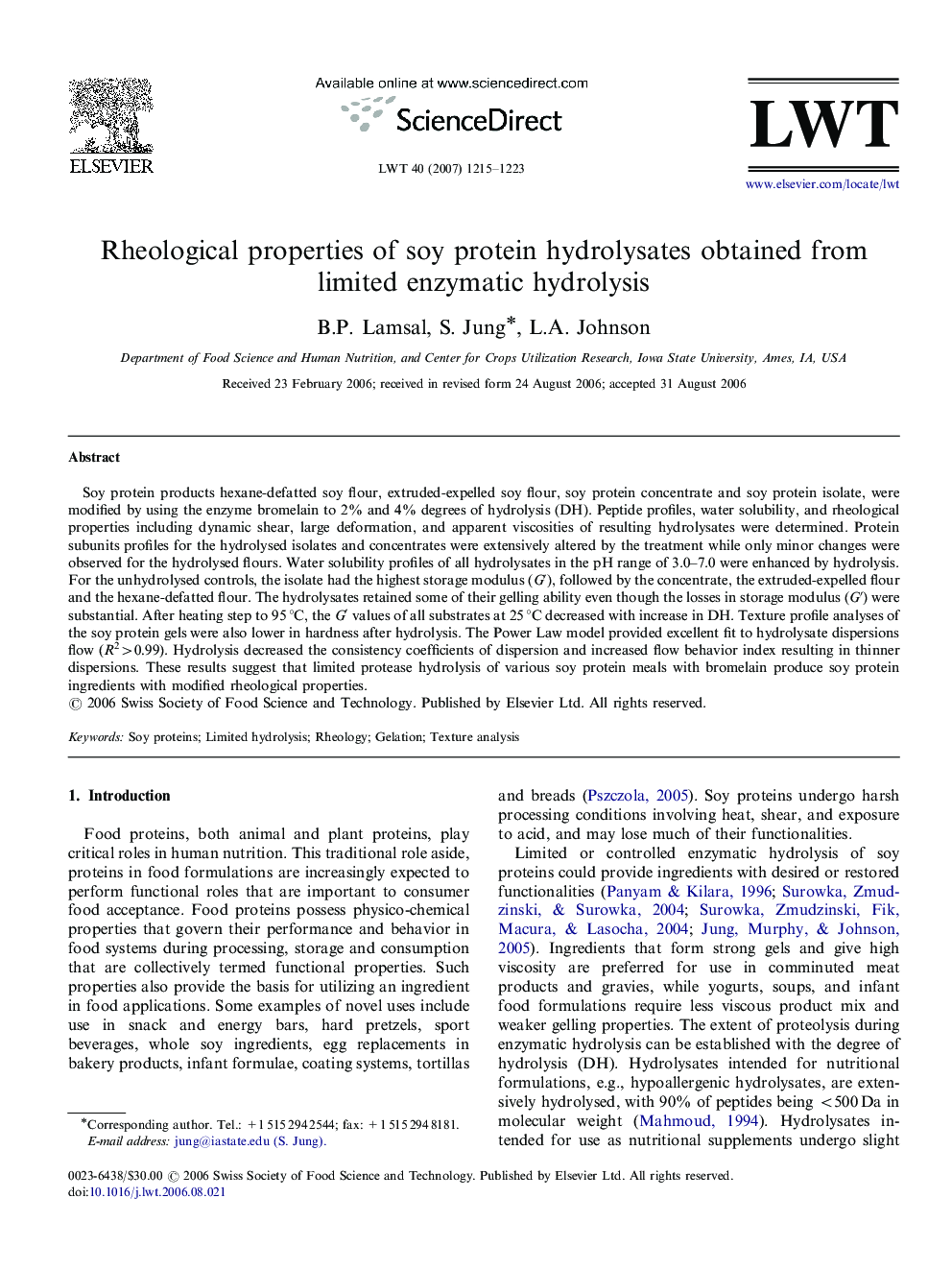 Rheological properties of soy protein hydrolysates obtained from limited enzymatic hydrolysis