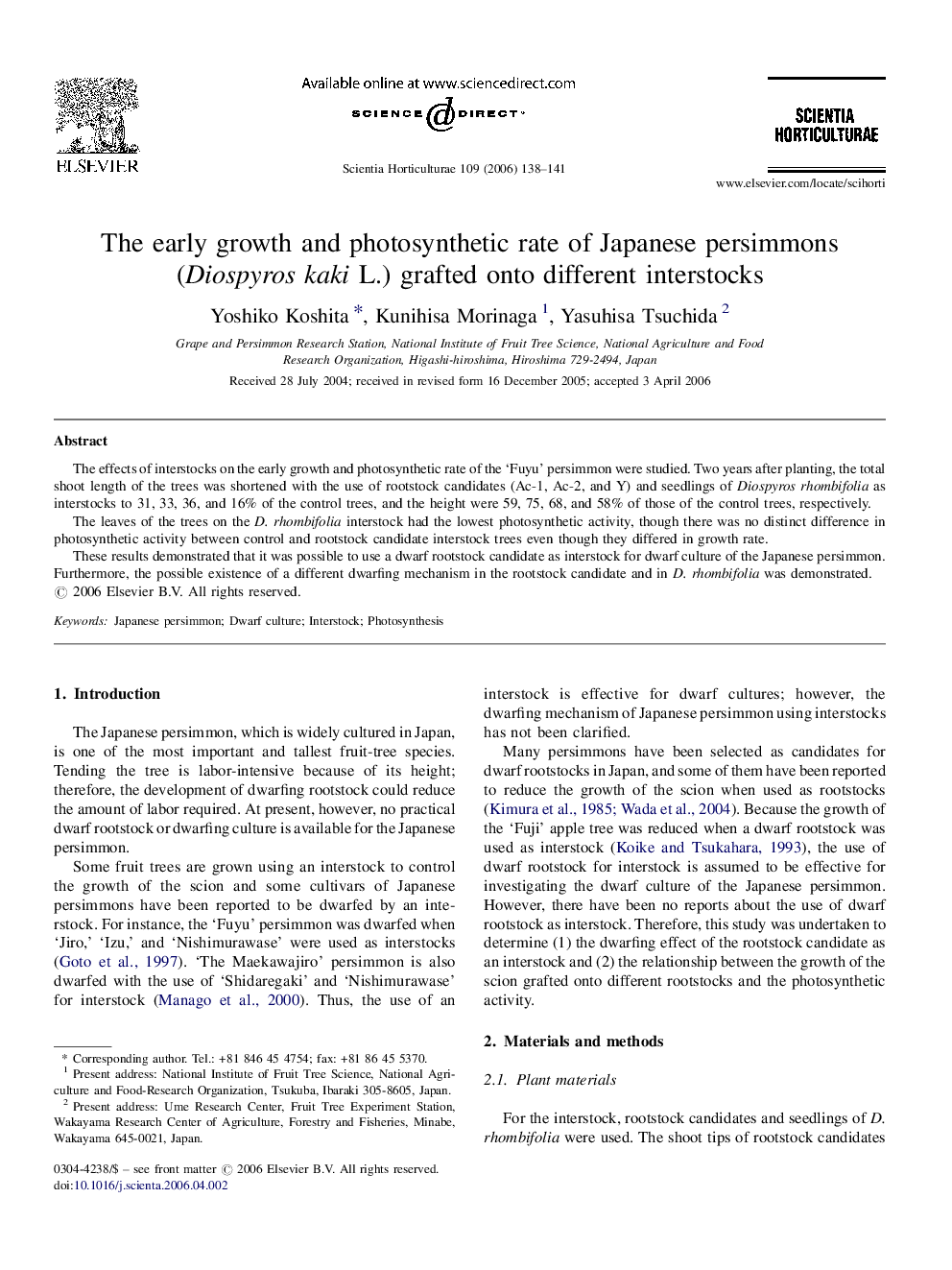 The early growth and photosynthetic rate of Japanese persimmons (Diospyros kaki L.) grafted onto different interstocks