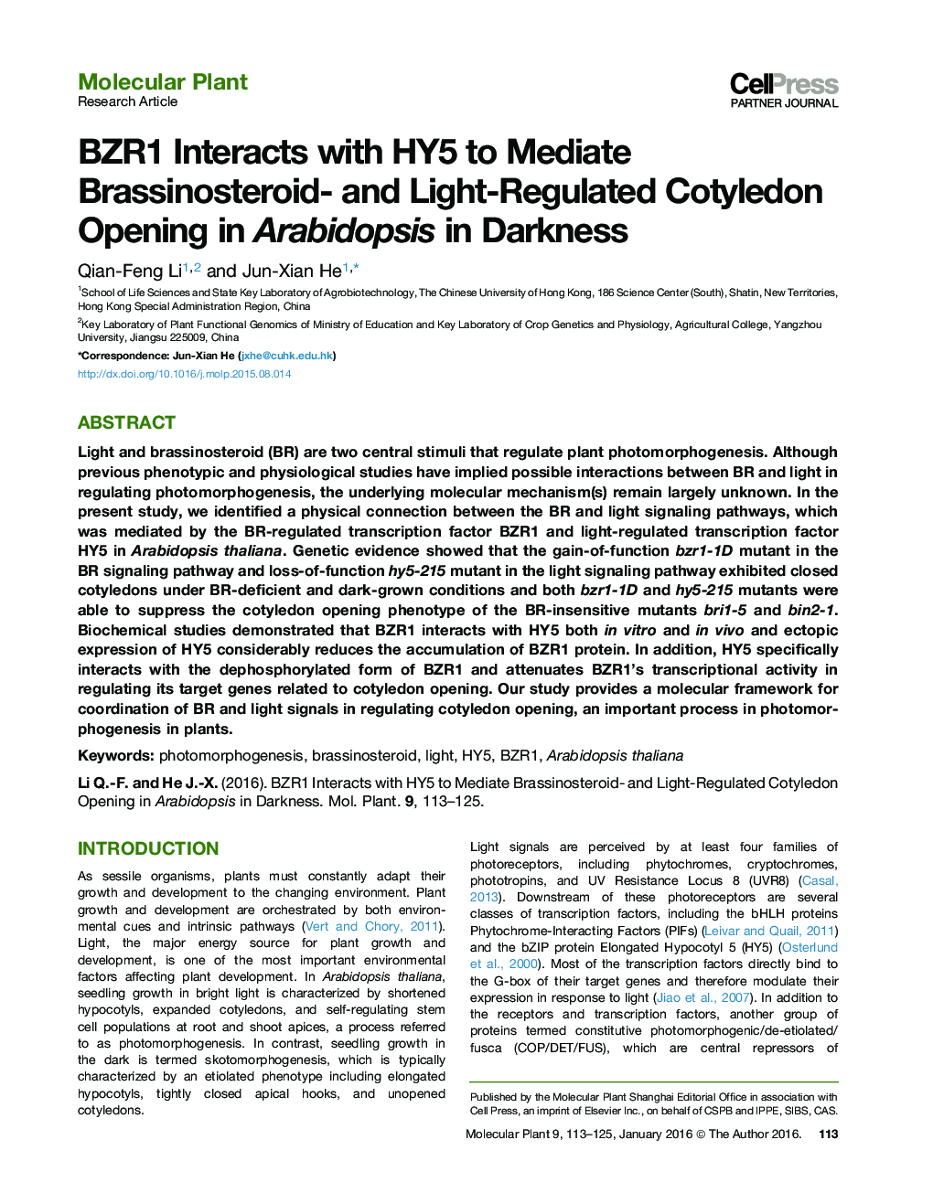 BZR1 Interacts with HY5 to Mediate Brassinosteroid- and Light-Regulated Cotyledon Opening in Arabidopsis in Darkness 