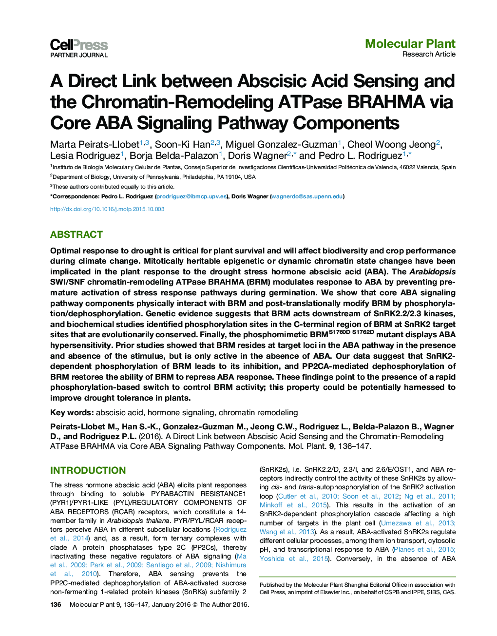 A Direct Link between Abscisic Acid Sensing and the Chromatin-Remodeling ATPase BRAHMA via Core ABA Signaling Pathway Components 