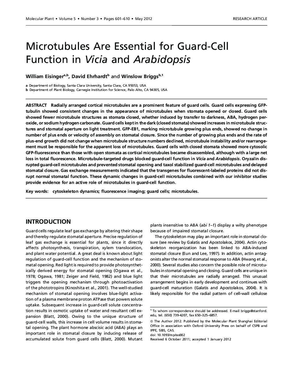 Microtubules Are Essential for Guard-Cell Function in Vicia and Arabidopsis 