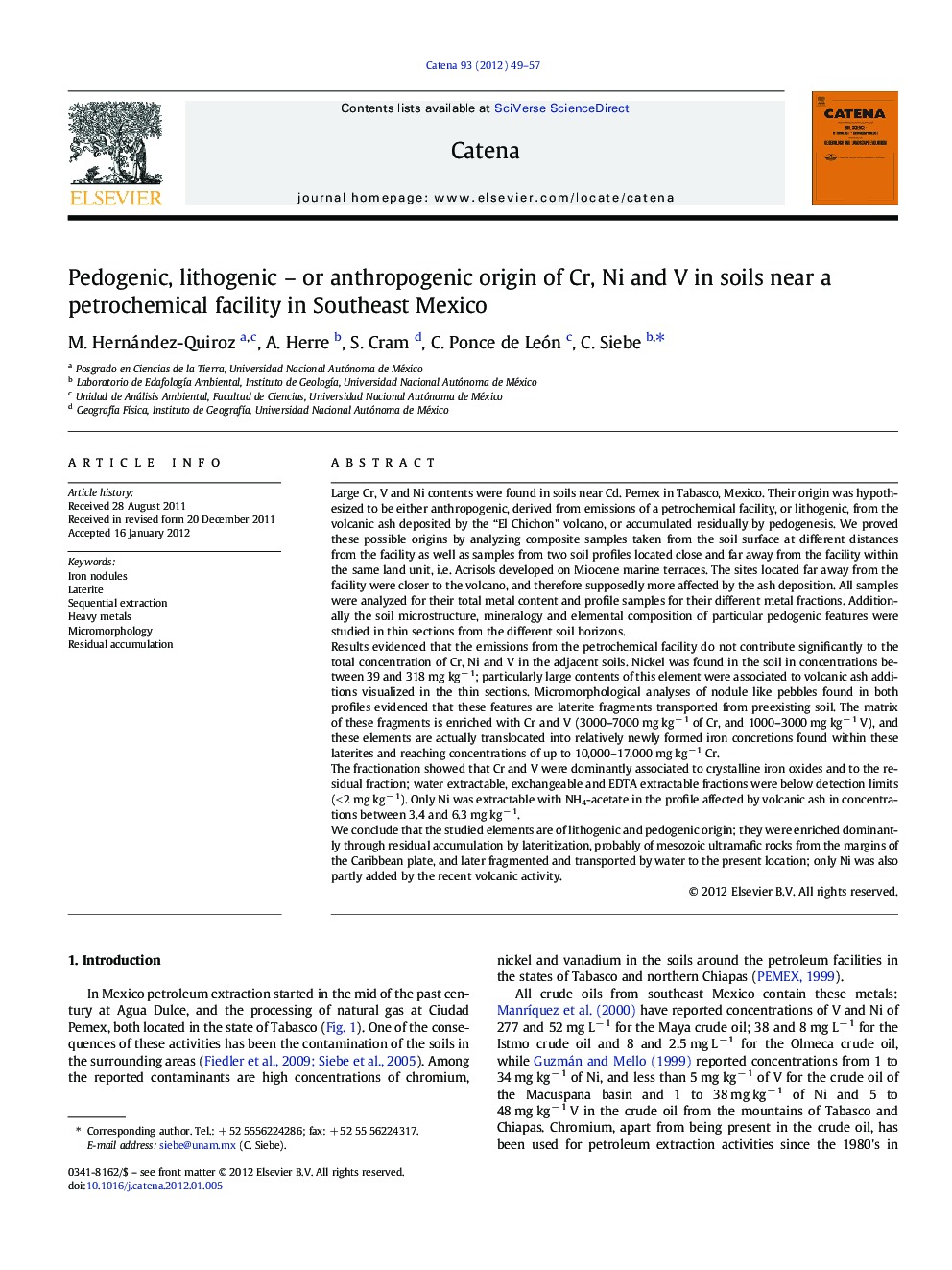 Pedogenic, lithogenic – or anthropogenic origin of Cr, Ni and V in soils near a petrochemical facility in Southeast Mexico