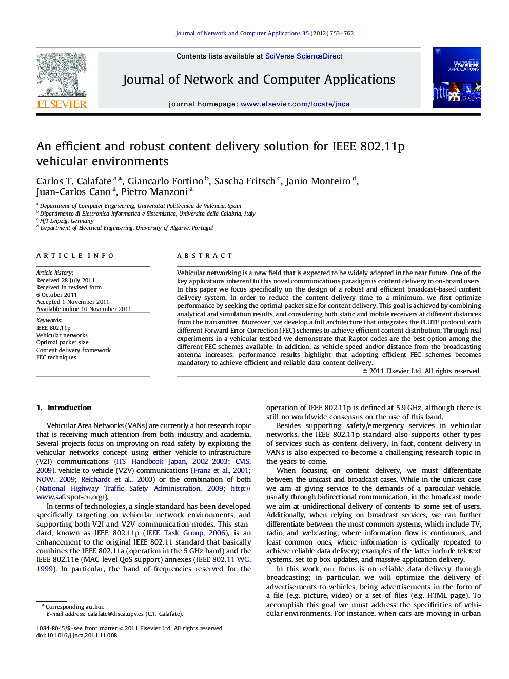 An efficient and robust content delivery solution for IEEE 802.11p vehicular environments