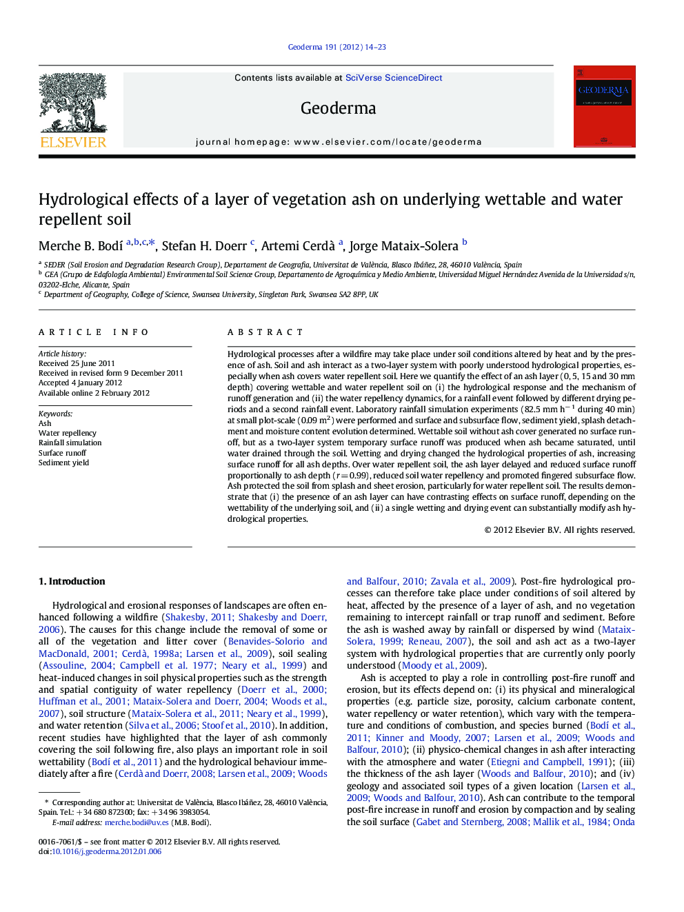 Hydrological effects of a layer of vegetation ash on underlying wettable and water repellent soil