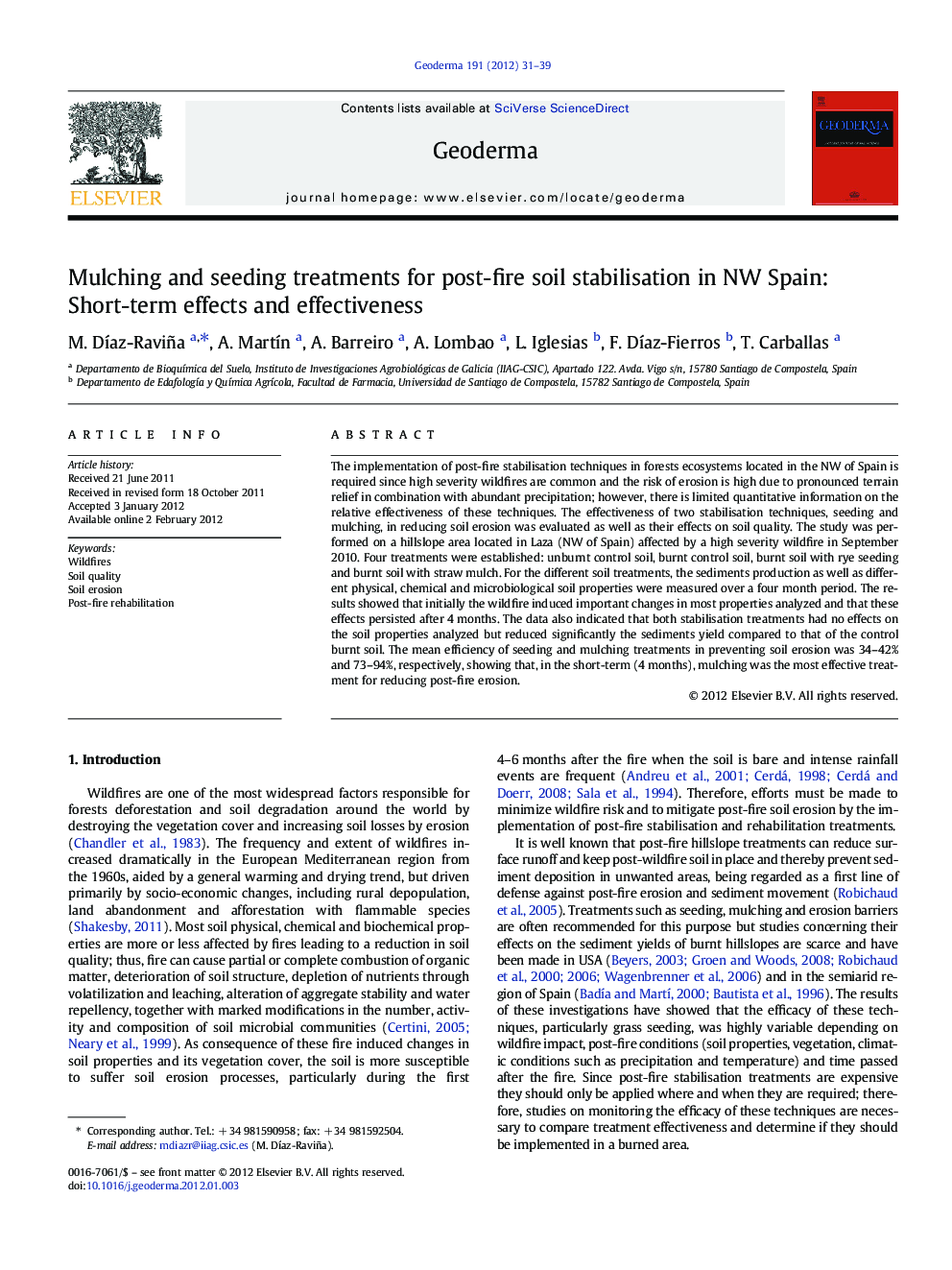 Mulching and seeding treatments for post-fire soil stabilisation in NW Spain: Short-term effects and effectiveness