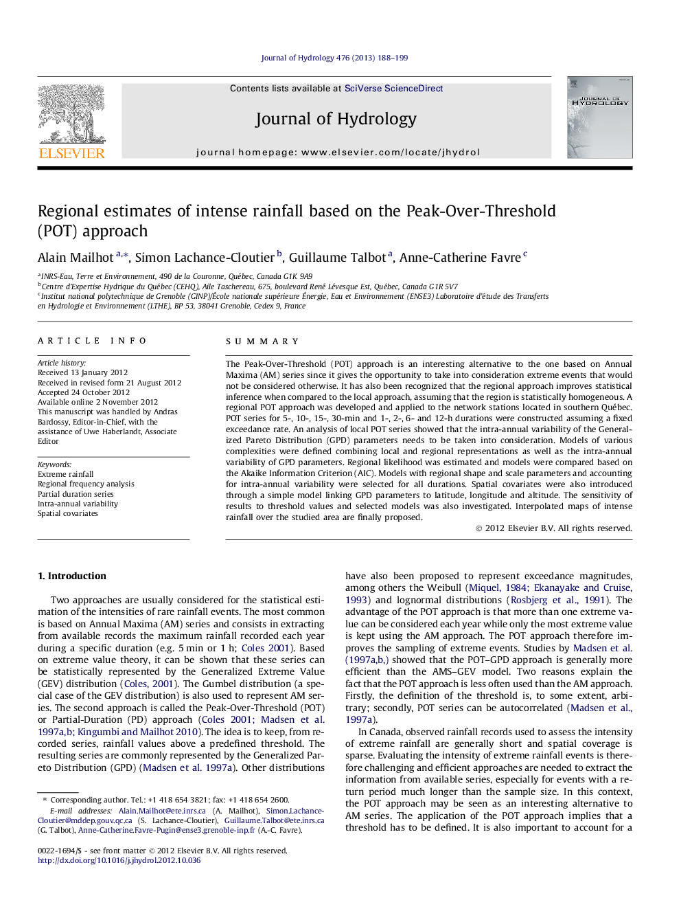 Regional estimates of intense rainfall based on the Peak-Over-Threshold (POT) approach