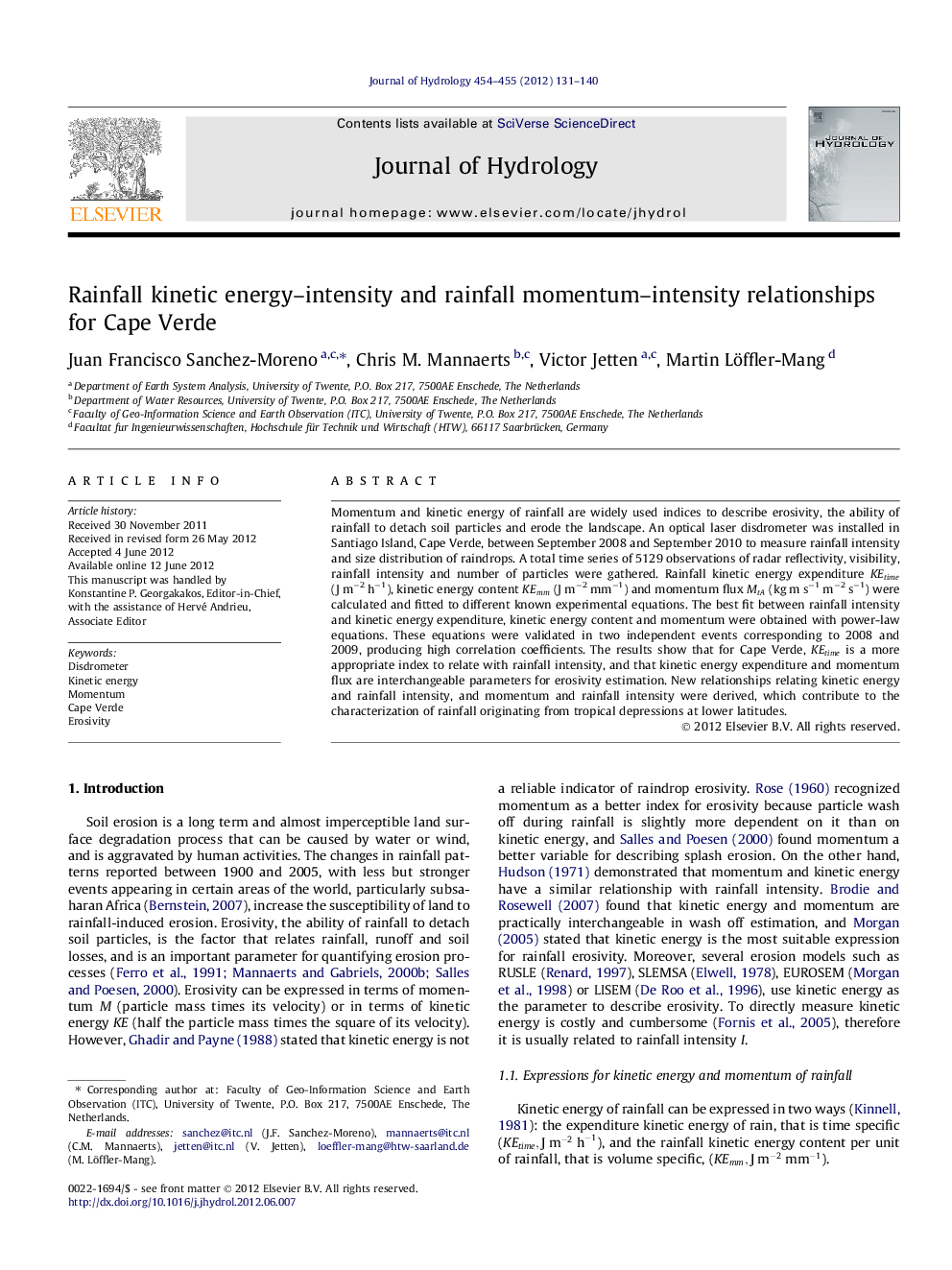 Rainfall kinetic energy–intensity and rainfall momentum–intensity relationships for Cape Verde