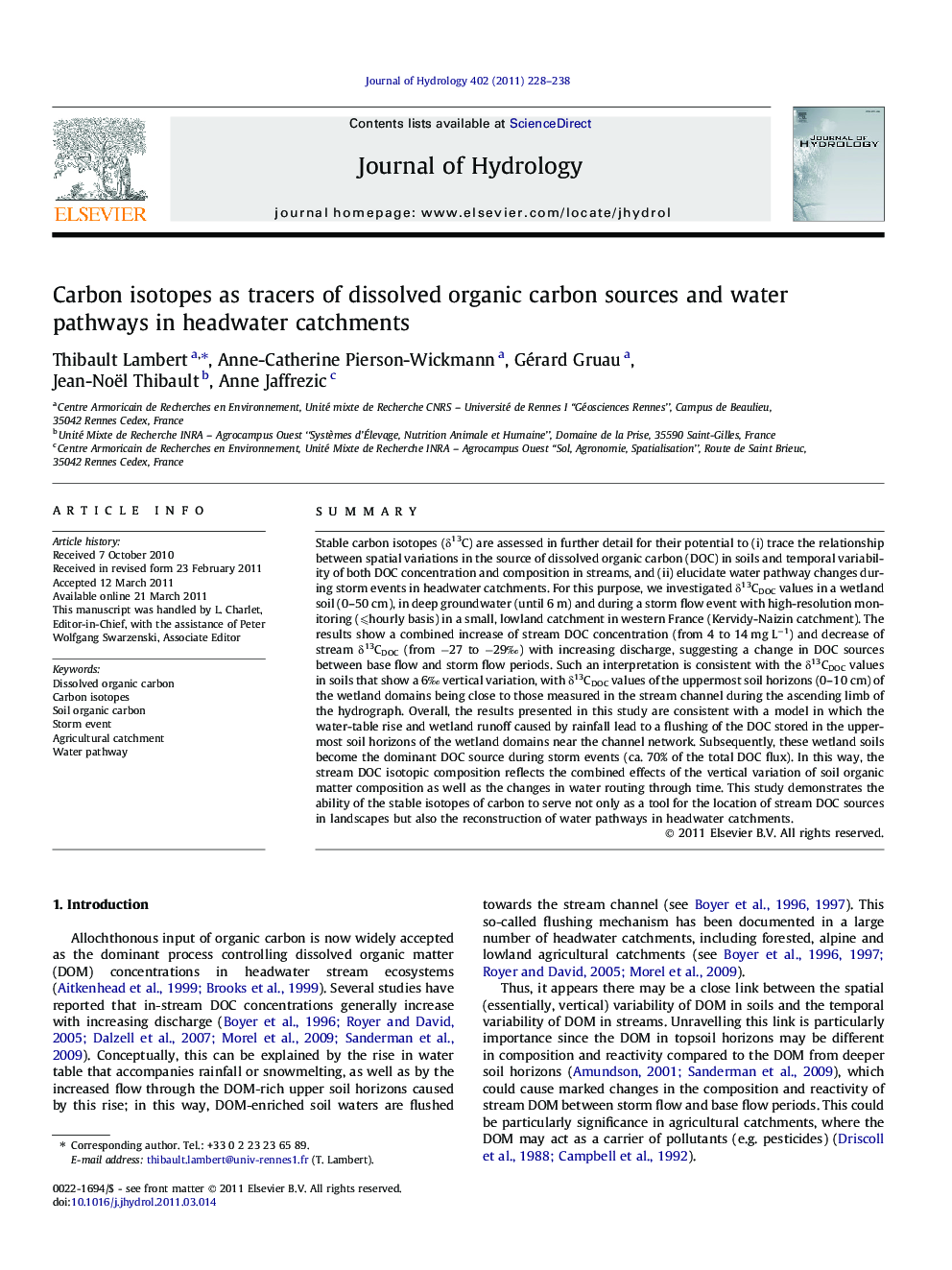 Carbon isotopes as tracers of dissolved organic carbon sources and water pathways in headwater catchments