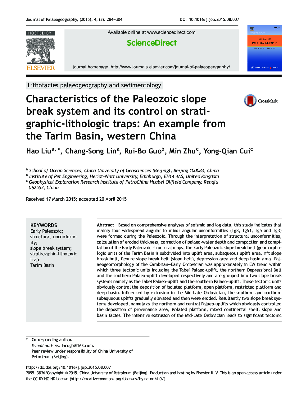Characteristics of the Paleozoic slope break system and its control on stratigraphic-lithologic traps: An example from the Tarim Basin, western China 