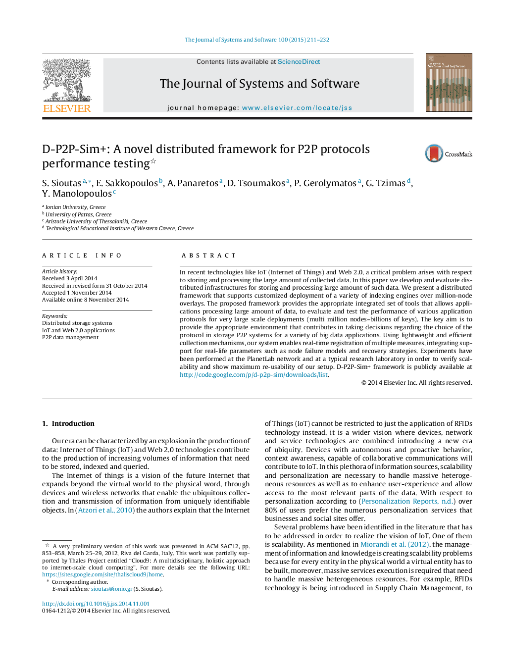 D-P2P-Sim+: A novel distributed framework for P2P protocols performance testing 