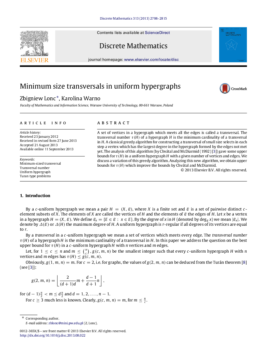 Minimum size transversals in uniform hypergraphs