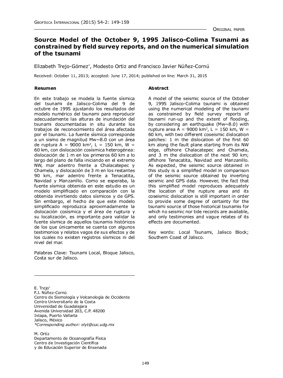 مدل منبع از 1995 سیزدهم ژوئیه 1995، جالسکو-کلیمه سونامی به عنوان محدود شده توسط گزارش های میدانی و در مورد شبیه سازی عددی سونامی 