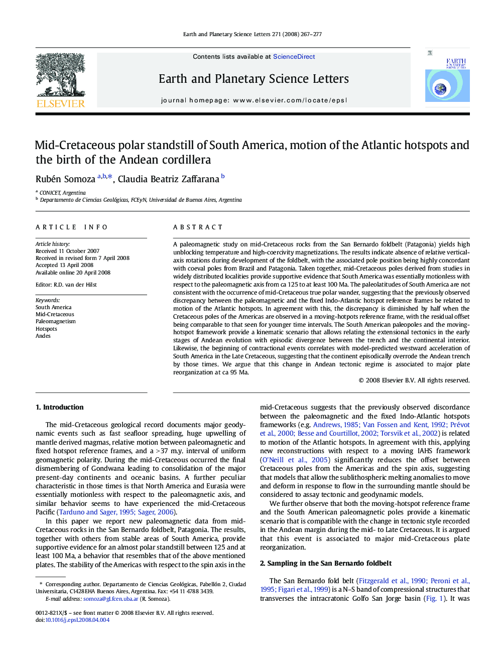 Mid-Cretaceous polar standstill of South America, motion of the Atlantic hotspots and the birth of the Andean cordillera