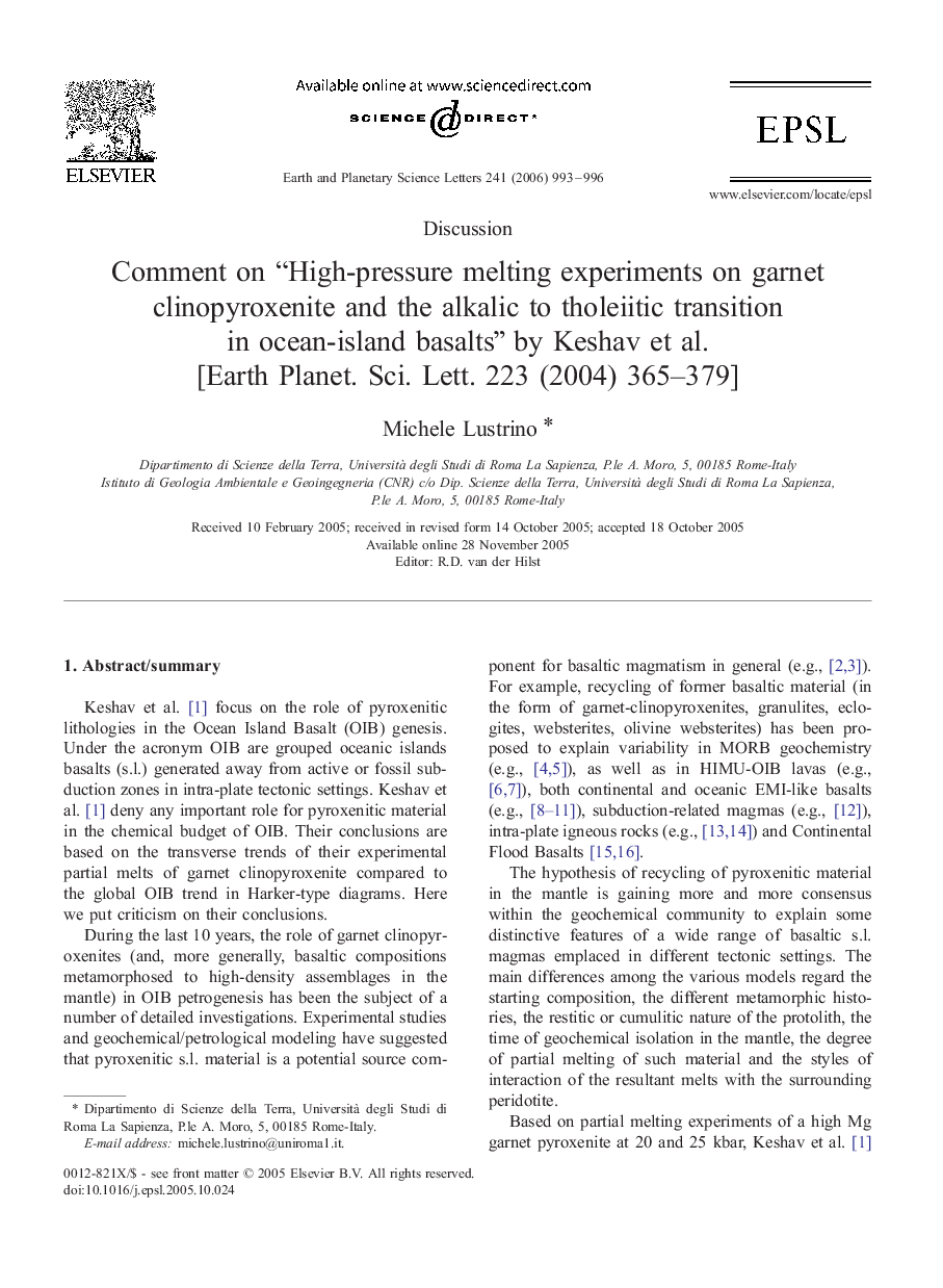 Comment on “High-pressure melting experiments on garnet clinopyroxenite and the alkalic to tholeiitic transition in ocean-island basalts” by Keshav et al. [Earth Planet. Sci. Lett. 223 (2004) 365-379]