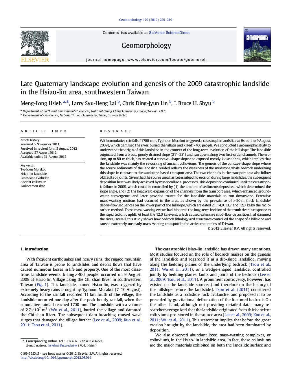 Late Quaternary landscape evolution and genesis of the 2009 catastrophic landslide in the Hsiao-lin area, southwestern Taiwan