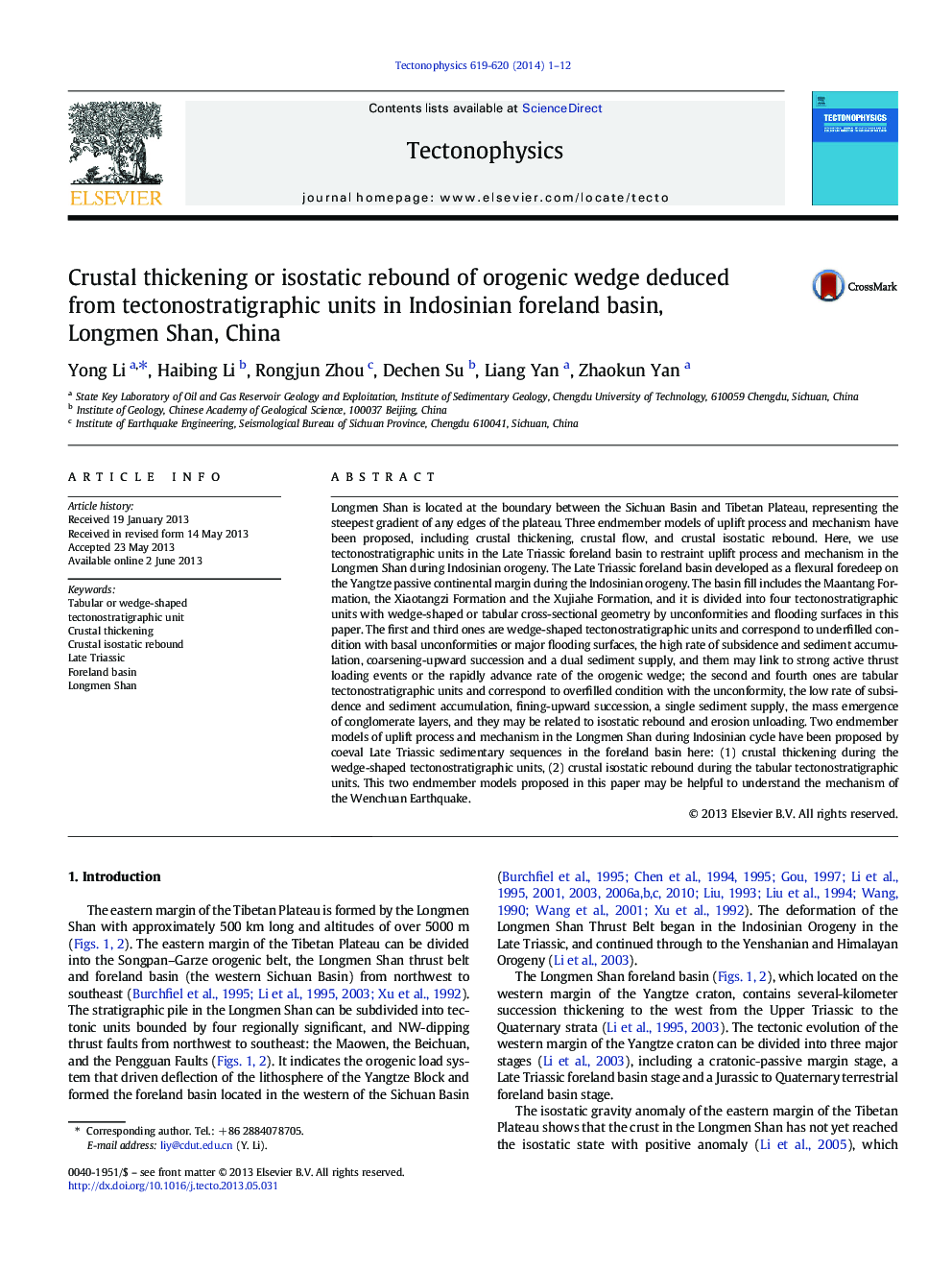 Crustal thickening or isostatic rebound of orogenic wedge deduced from tectonostratigraphic units in Indosinian foreland basin, Longmen Shan, China