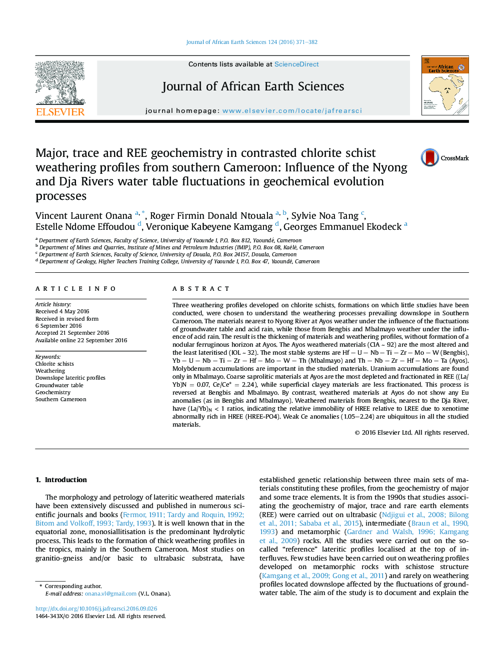 Major, trace and REE geochemistry in contrasted chlorite schist weathering profiles from southern Cameroon: Influence of the Nyong and Dja Rivers water table fluctuations in geochemical evolution processes