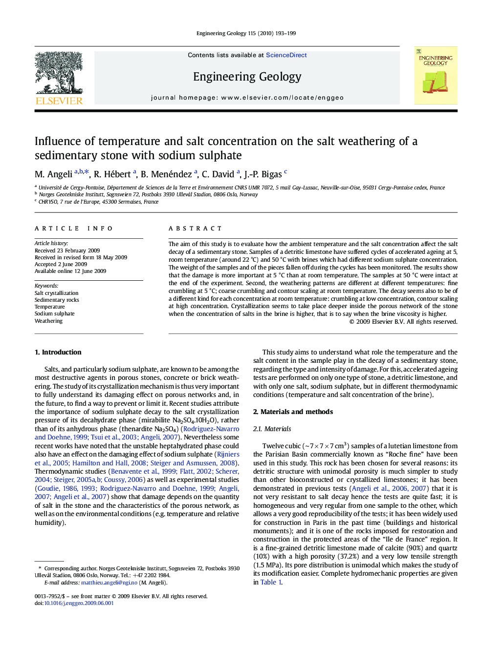 Influence of temperature and salt concentration on the salt weathering of a sedimentary stone with sodium sulphate