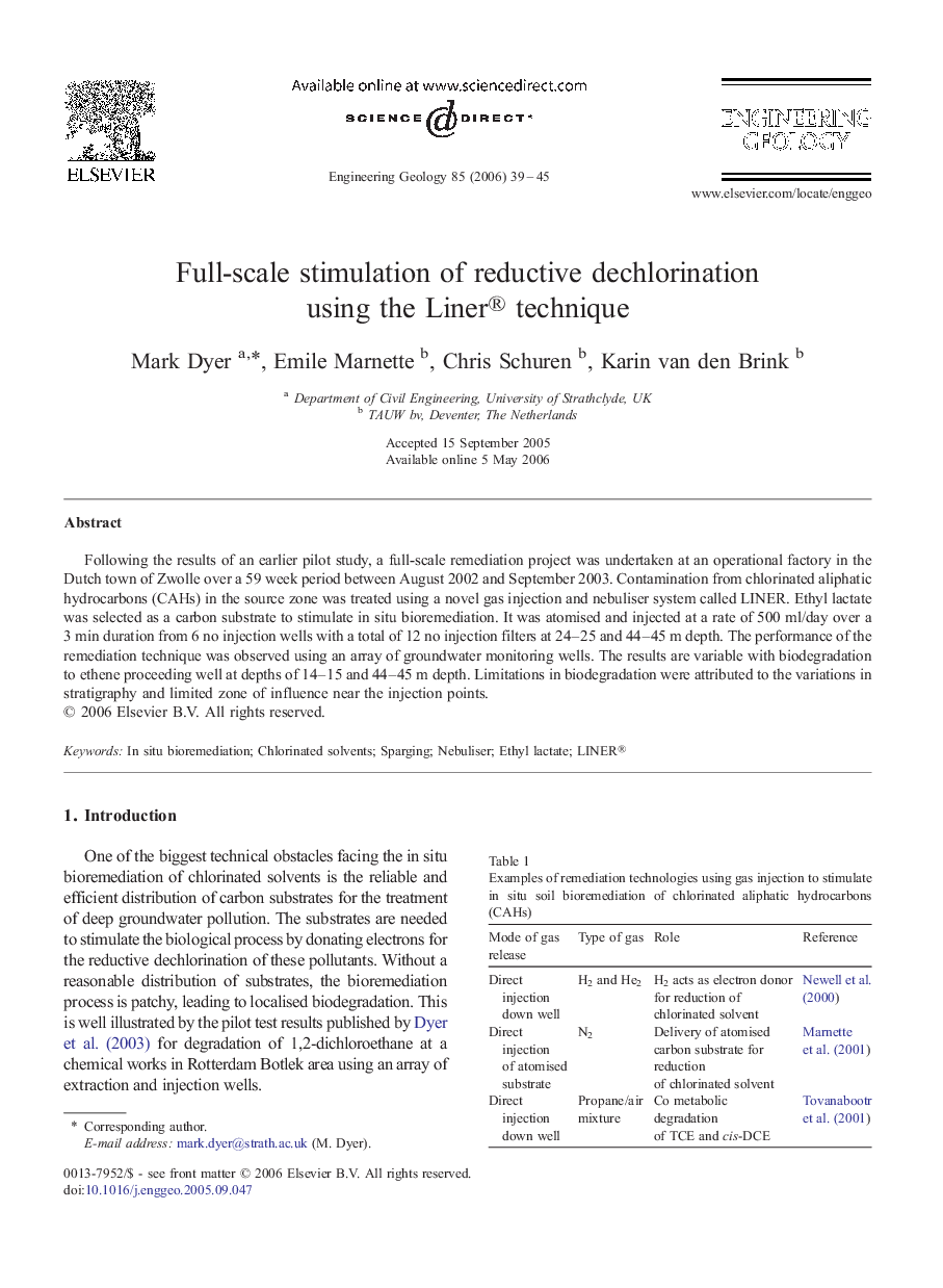 Full-scale stimulation of reductive dechlorination using the Liner® technique