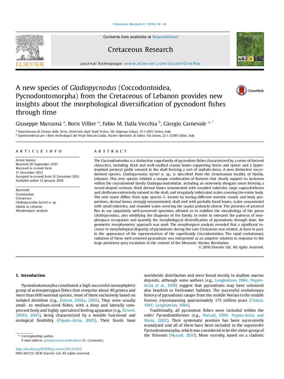 A new species of Gladiopycnodus (Coccodontoidea, Pycnodontomorpha) from the Cretaceous of Lebanon provides new insights about the morphological diversification of pycnodont fishes through time