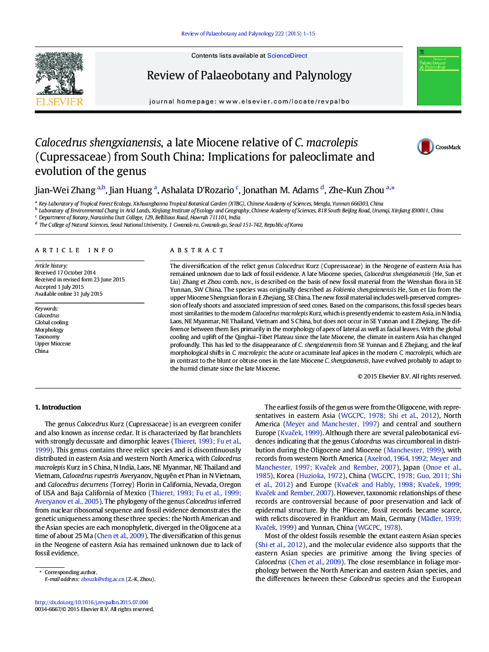 Calocedrus shengxianensis, a late Miocene relative of C. macrolepis (Cupressaceae) from South China: Implications for paleoclimate and evolution of the genus