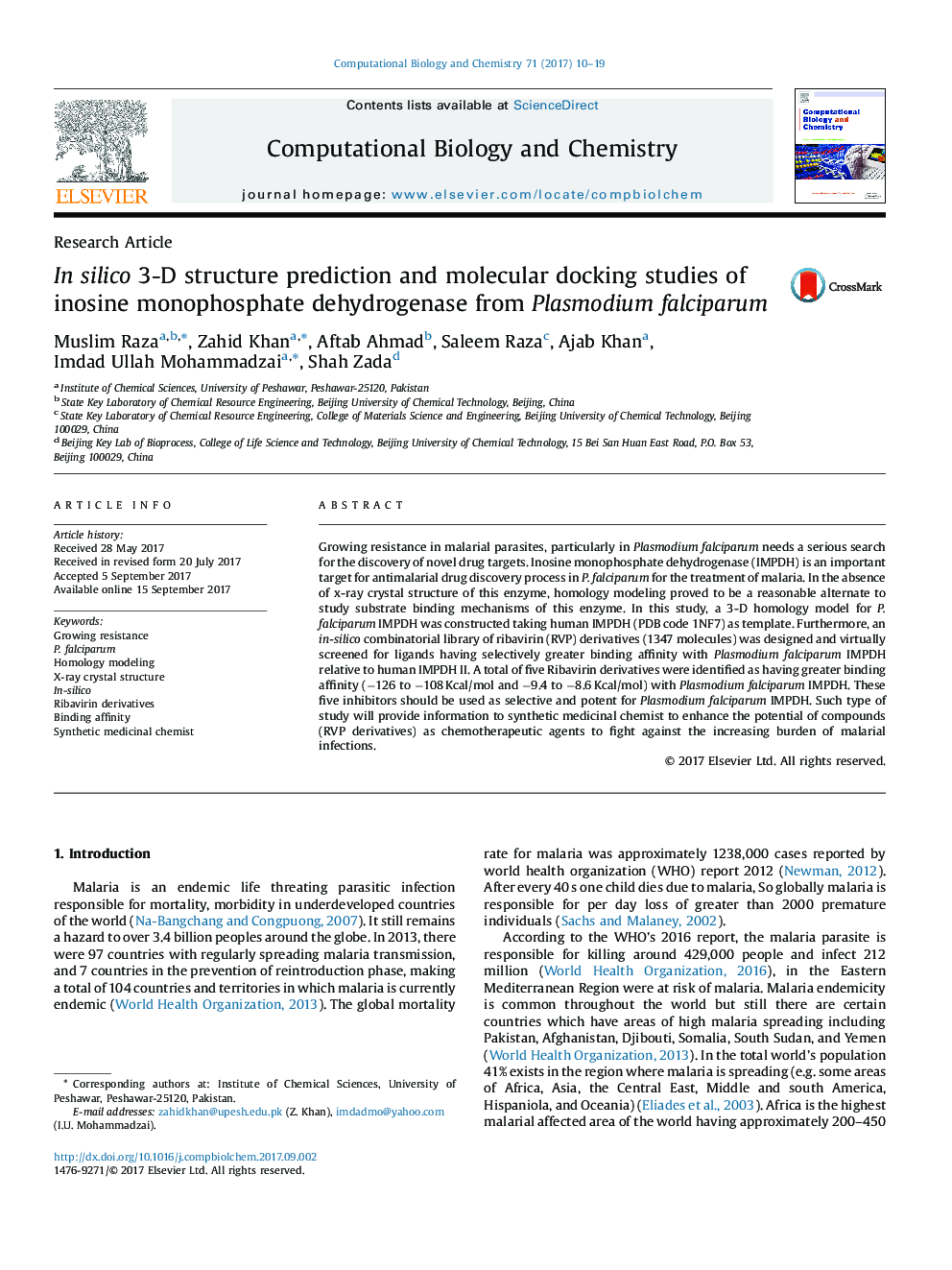 Research ArticleIn silico 3-D structure prediction and molecular docking studies of inosine monophosphate dehydrogenase from Plasmodium falciparum