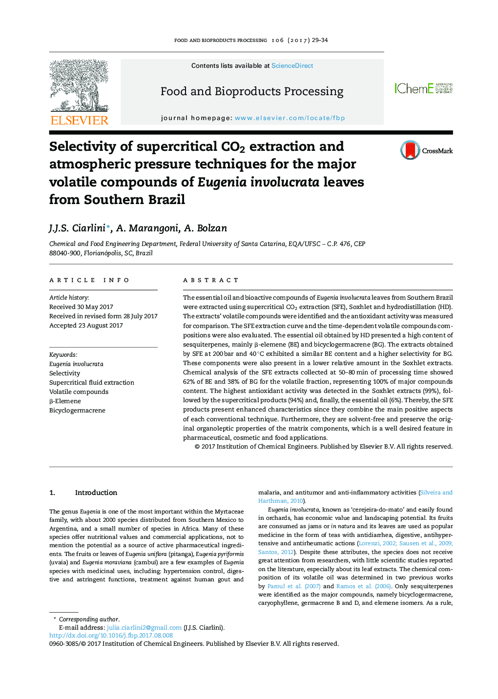 Selectivity of supercritical CO2 extraction and atmospheric pressure techniques for the major volatile compounds of Eugenia involucrata leaves from Southern Brazil