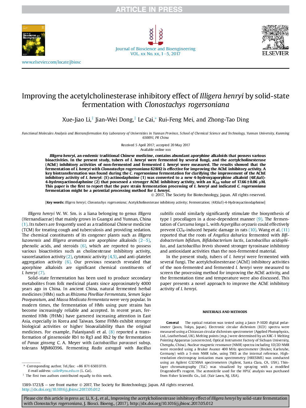 Improving the acetylcholinesterase inhibitory effect of Illigera henryi by solid-state fermentation with Clonostachys rogersoniana