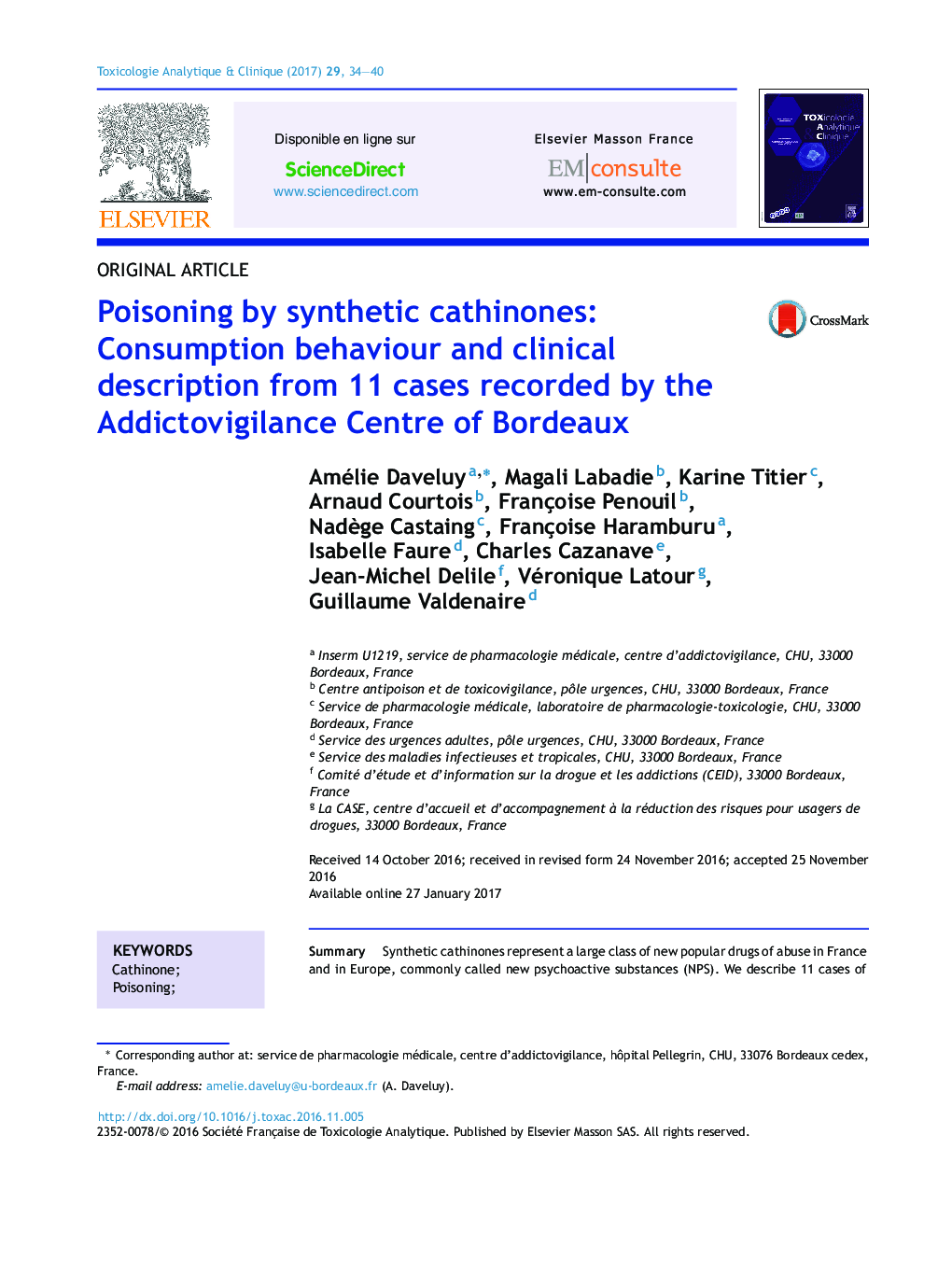 Poisoning by synthetic cathinones: Consumption behaviour and clinical description from 11 cases recorded by the Addictovigilance Centre of Bordeaux