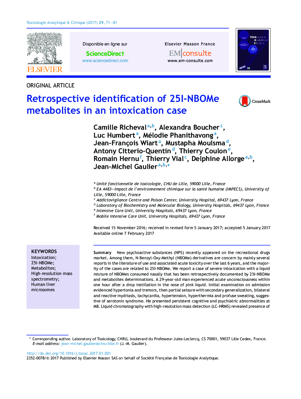 Retrospective identification of 25I-NBOMe metabolites in an intoxication case