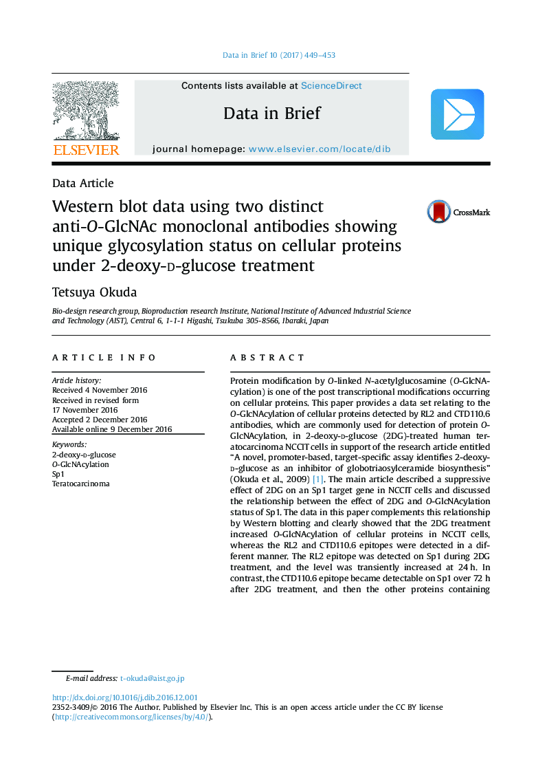 Western blot data using two distinct anti-O-GlcNAc monoclonal antibodies showing unique glycosylation status on cellular proteins under 2-deoxy-d-glucose treatment