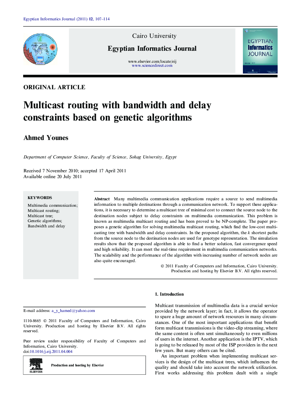 Multicast routing with bandwidth and delay constraints based on genetic algorithms