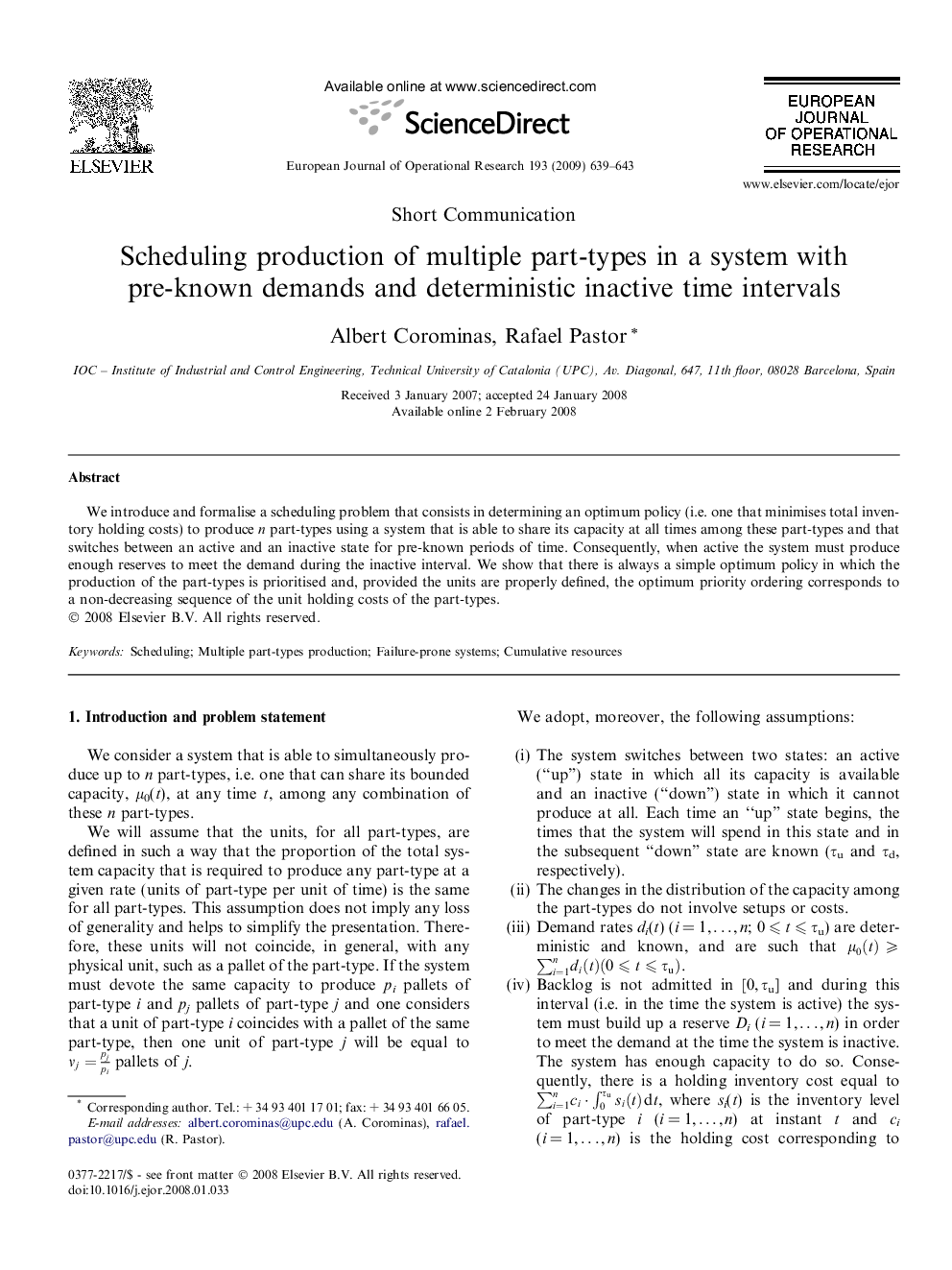 Scheduling production of multiple part-types in a system with pre-known demands and deterministic inactive time intervals