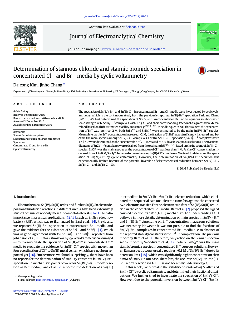 Determination of stannous chloride and stannic bromide speciation in concentrated Clâ and Brâ media by cyclic voltammetry