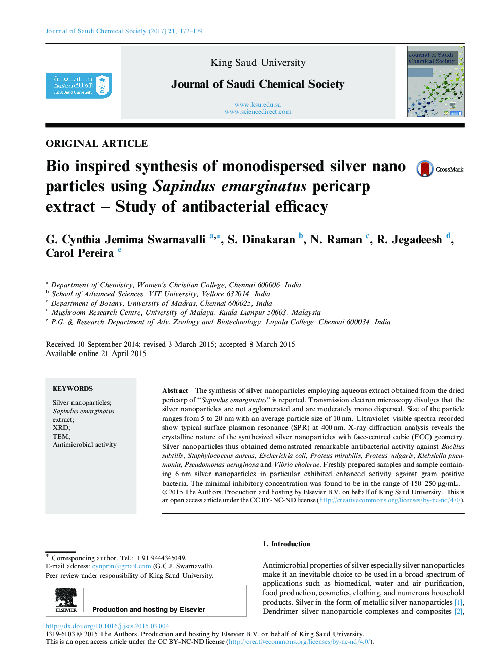 Bio inspired synthesis of monodispersed silver nano particles using Sapindus emarginatus pericarp extract - Study of antibacterial efficacy