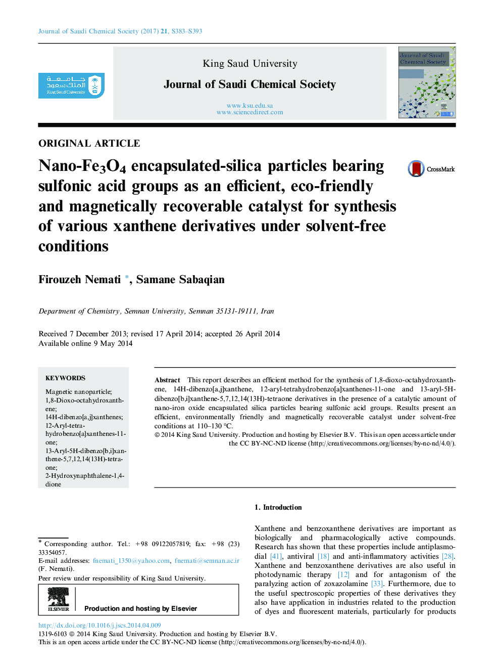 Nano-Fe3O4 encapsulated-silica particles bearing sulfonic acid groups as an efficient, eco-friendly and magnetically recoverable catalyst for synthesis of various xanthene derivatives under solvent-free conditions