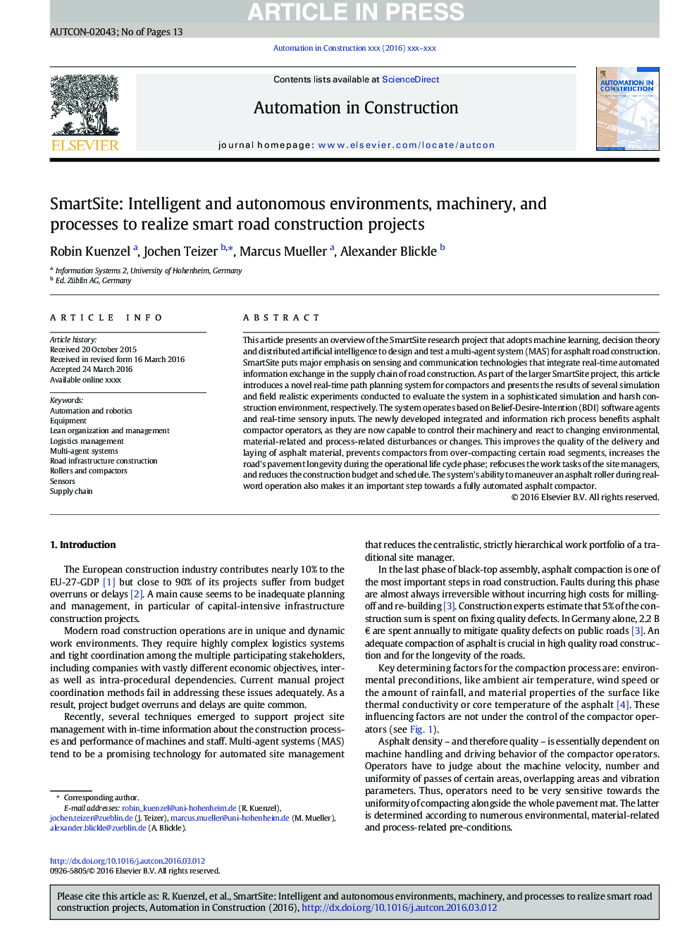 SmartSite: Intelligent and autonomous environments, machinery, and processes to realize smart road construction projects