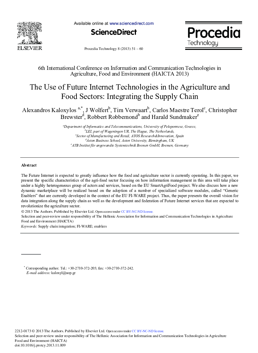 The Use of Future Internet Technologies in the Agriculture and Food Sectors: Integrating the Supply Chain 