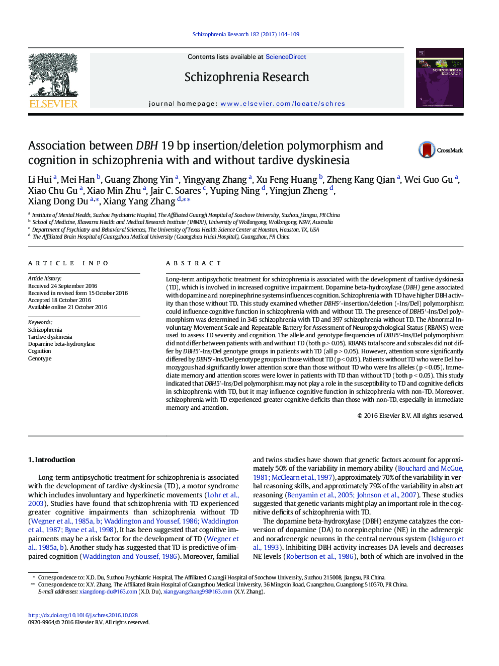 Association between DBH 19Â bp insertion/deletion polymorphism and cognition in schizophrenia with and without tardive dyskinesia