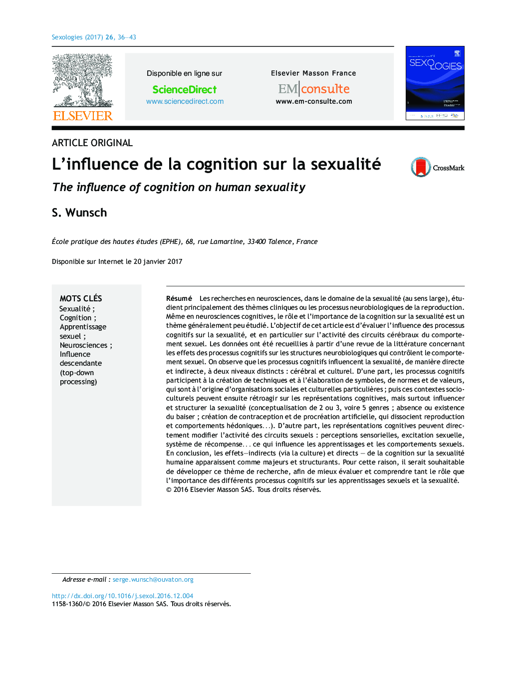 Article originalL'influence de la cognition sur la sexualitéThe influence of cognition on human sexuality