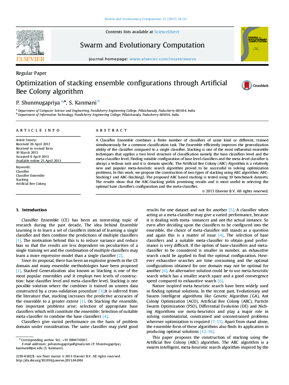 Optimization of stacking ensemble configurations through Artificial Bee Colony algorithm