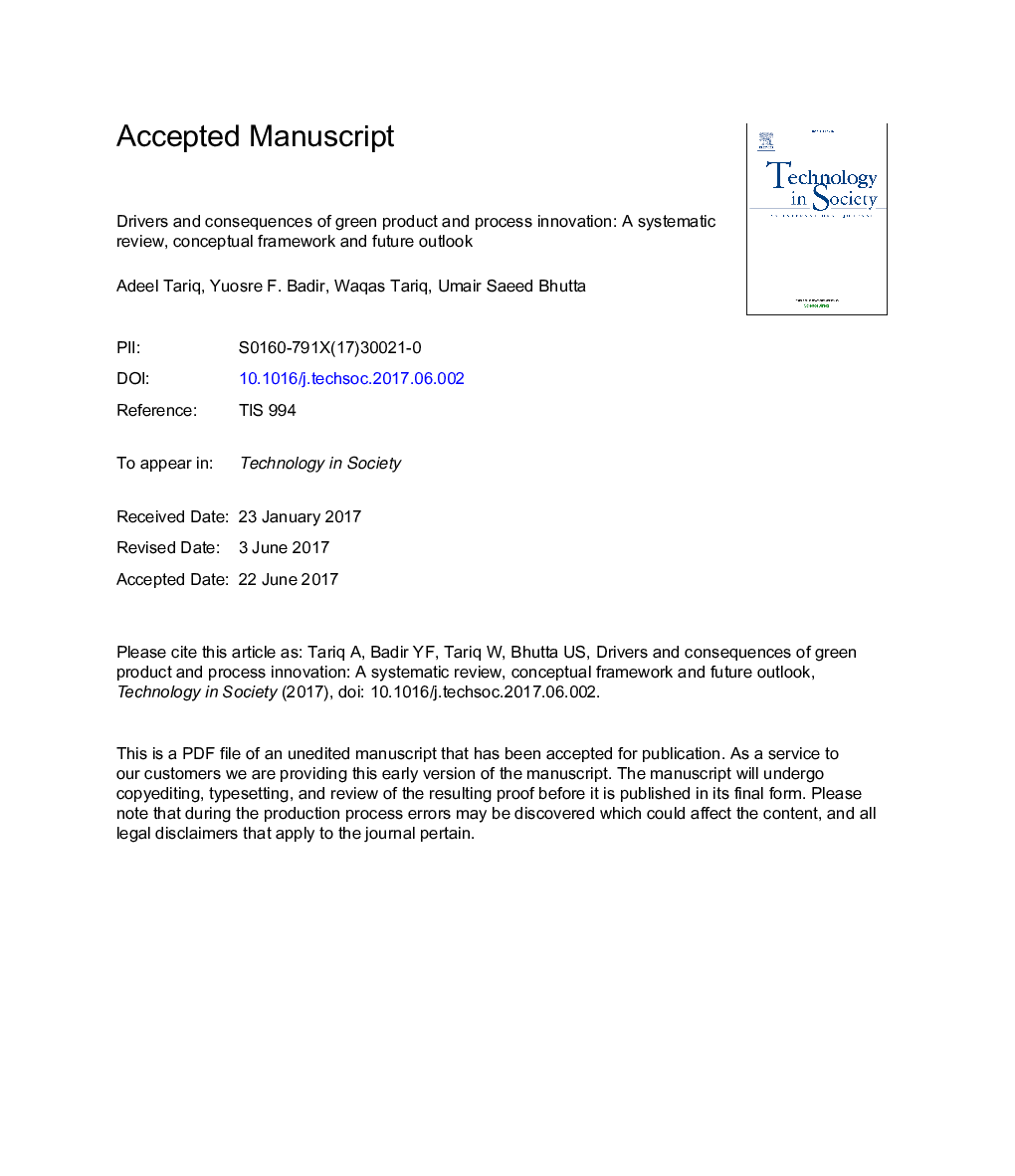 Drivers and consequences of green product and process innovation: AÂ systematic review, conceptual framework, and future outlook