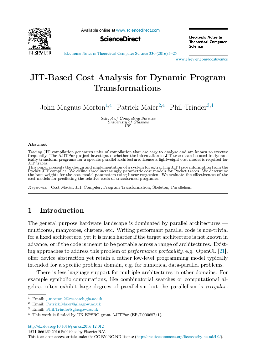 JIT-Based Cost Analysis for Dynamic Program Transformations