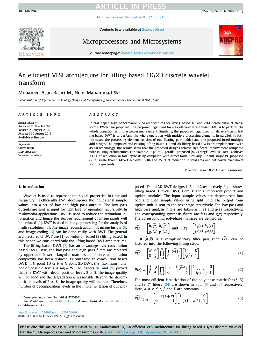 An efficient VLSI architecture for lifting based 1D/2D discrete wavelet transform