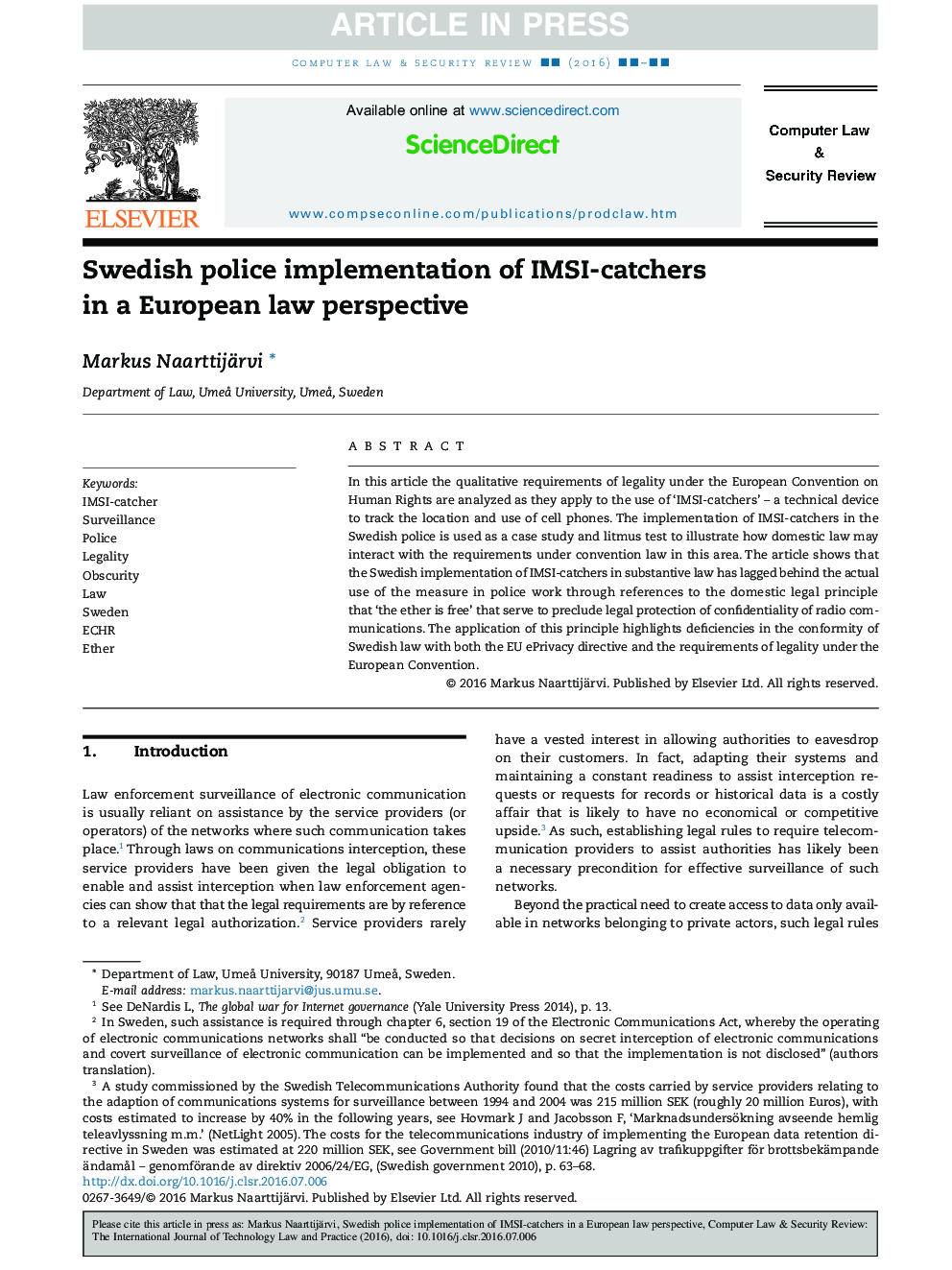 Swedish police implementation of IMSI-catchers in a European law perspective