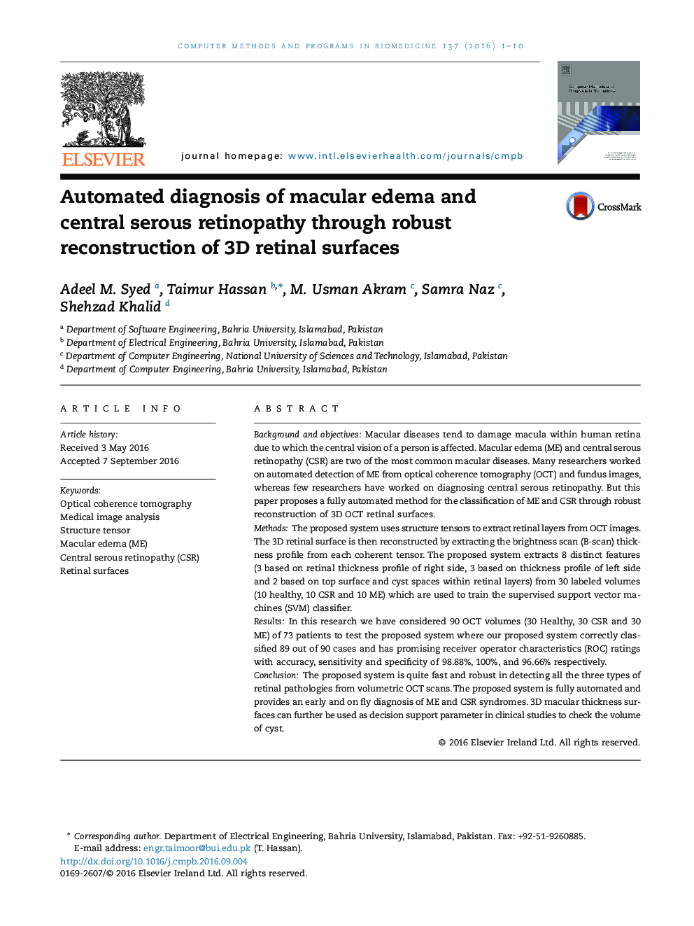 Automated diagnosis of macular edema and central serous retinopathy through robust reconstruction of 3D retinal surfaces