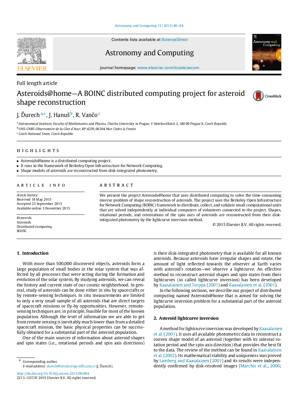 Asteroids@home—A BOINC distributed computing project for asteroid shape reconstruction