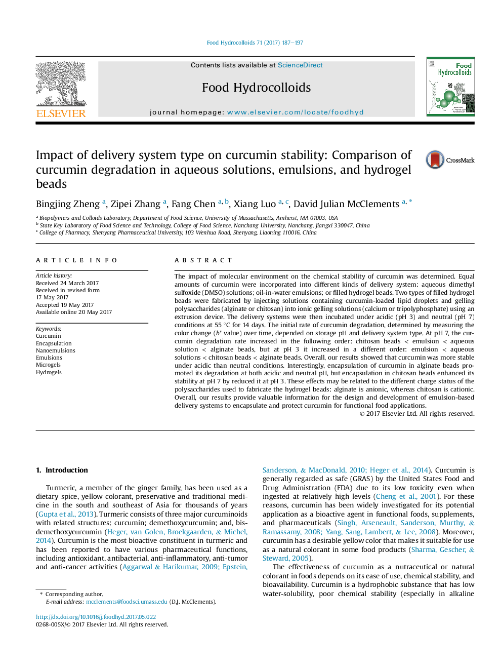 تأثیر نوع سیستم تحویل در پایداری کورکومین: مقایسه تخریب کورکومین در محلول های آبی، امولسیون ها و دانه های هیدروژل 