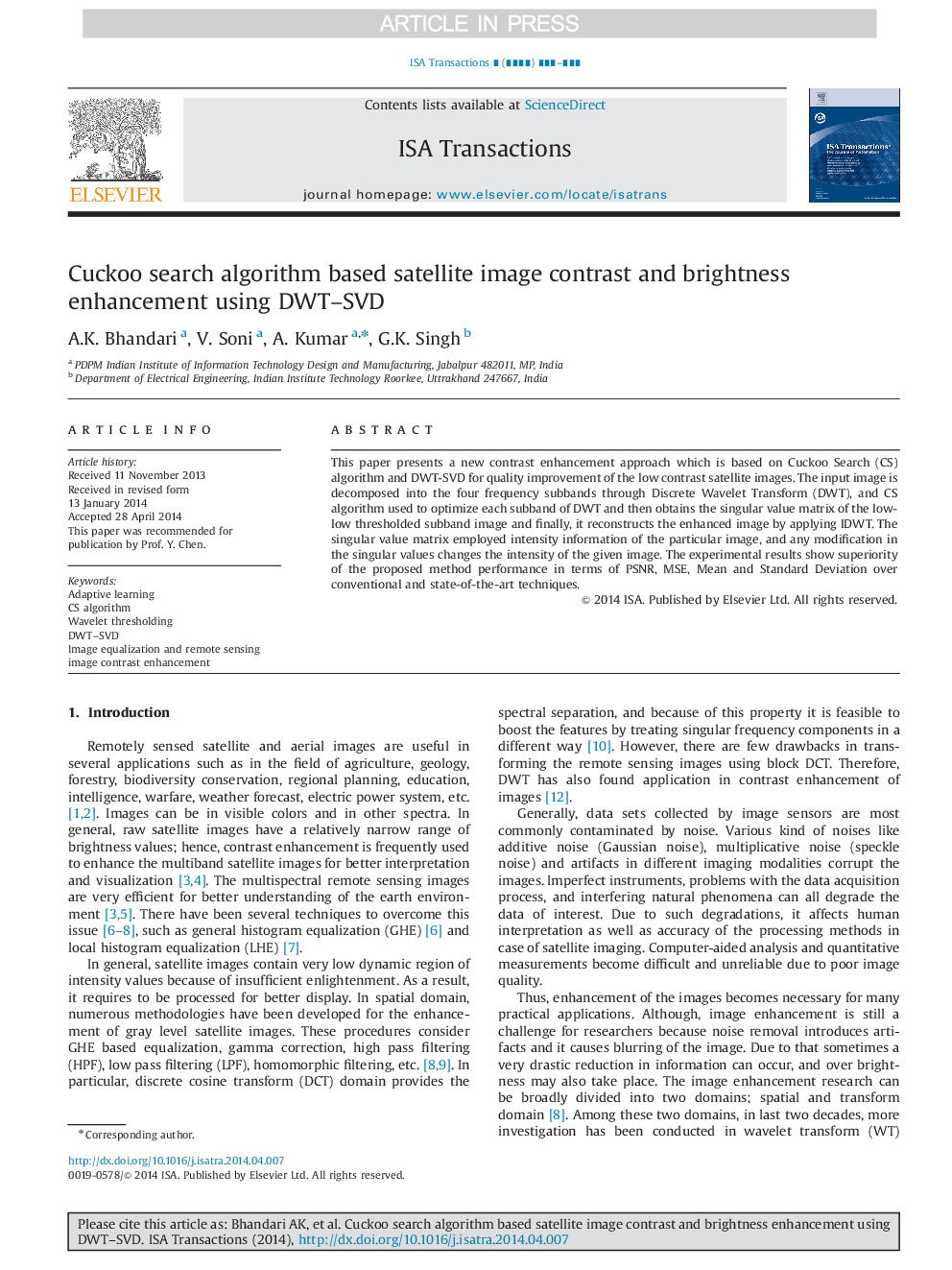 Cuckoo search algorithm based satellite image contrast and brightness enhancement using DWT-SVD