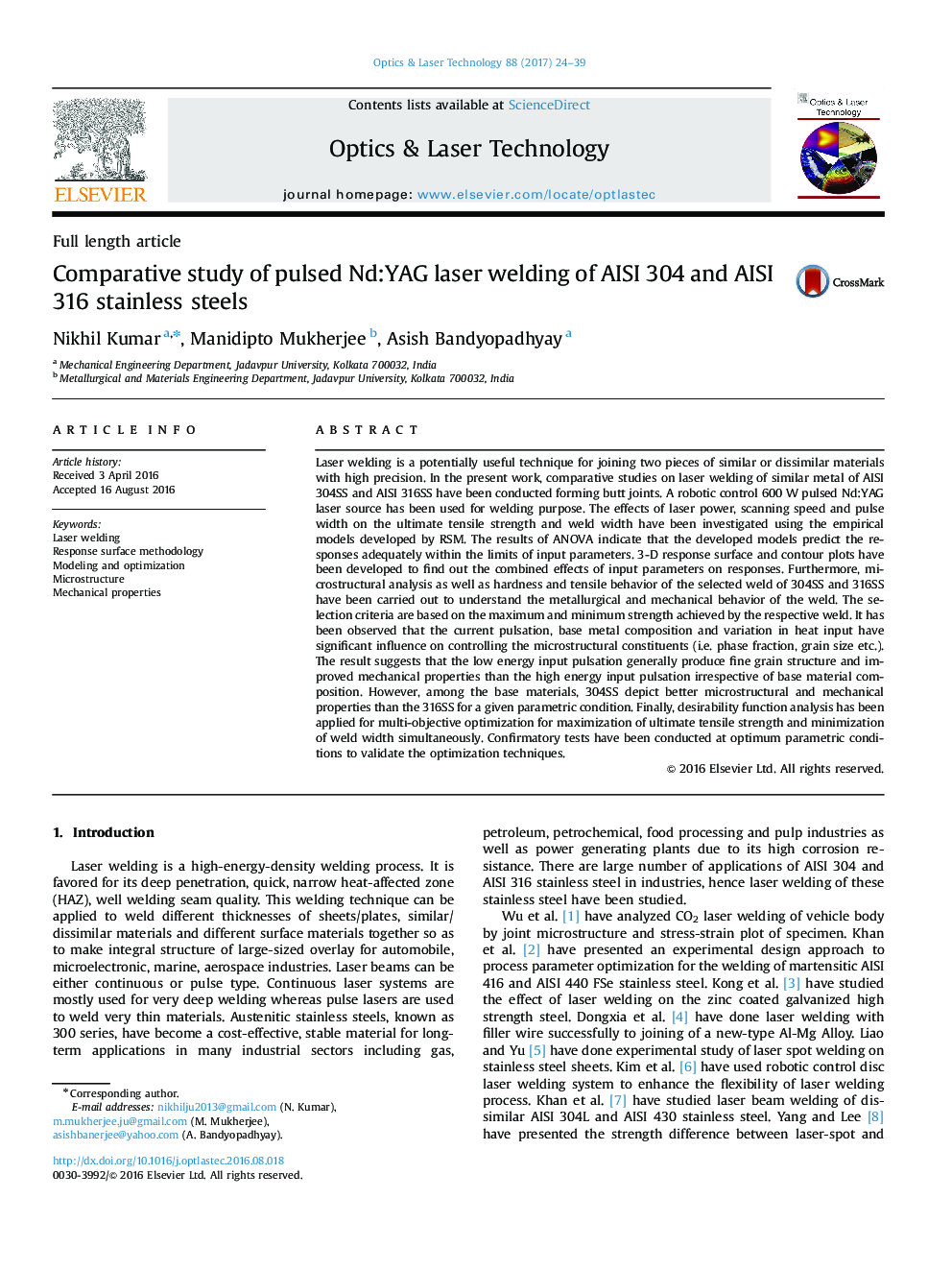 Comparative study of pulsed Nd:YAG laser welding of AISI 304 and AISI 316 stainless steels